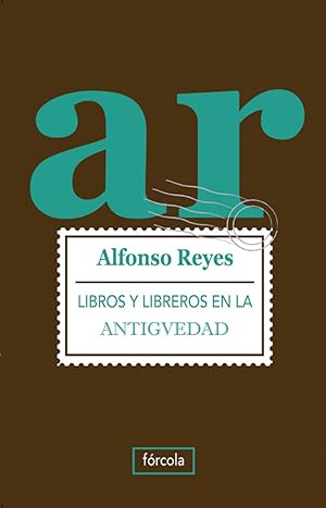 Seller image for Libros y libreros en la Antigedad for sale by Imosver