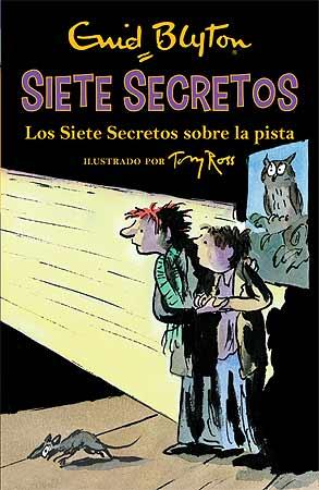 Seller image for Los siete secretos sobre la pista for sale by Imosver