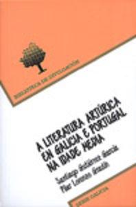 Immagine del venditore per Literatura Arturica En Galicia E Portugal Na Idade venduto da Imosver