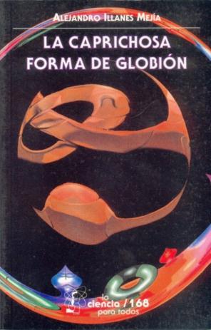 Seller image for La caprichosa forma de Globin for sale by Imosver