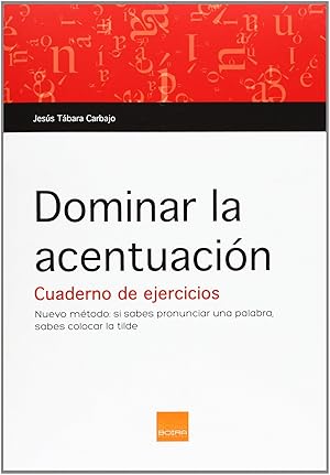Seller image for Dominar la acentuacion (cuaderno de ejercicios) for sale by Imosver