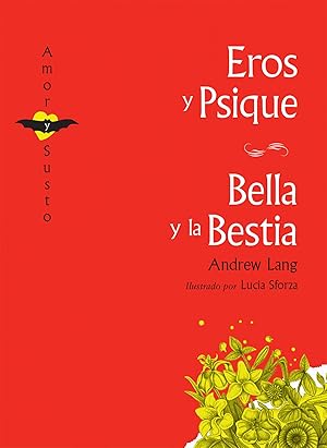 Imagen del vendedor de Eros y Psique/La bella y la bestia a la venta por Imosver