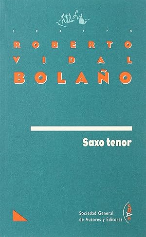 Saxo tenor-vidal bolaÑo