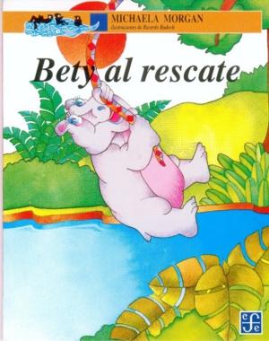 Seller image for Bety al rescate for sale by Imosver