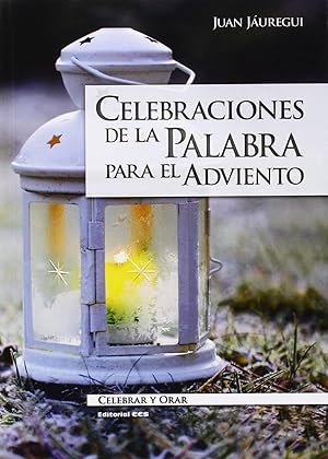 Seller image for Celebraciones de la palabra para el adviento for sale by Imosver