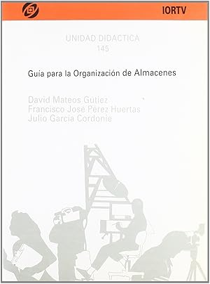 Seller image for Guia organizacion almacenes (ud 145) for sale by Imosver