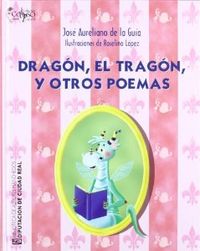 Seller image for Dragon tragon y otros poemas for sale by Imosver