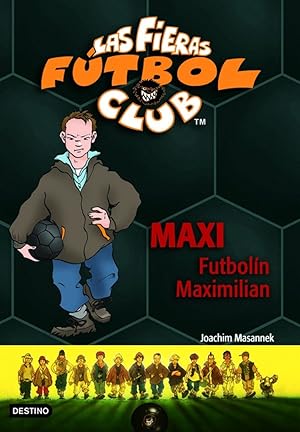 Immagine del venditore per Maxi Futboln Maximilian Los fieras del futbol 7 venduto da Imosver