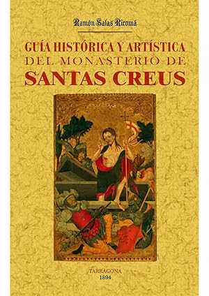 Image du vendeur pour Santas creus guia historica del monasterio mis en vente par Imosver
