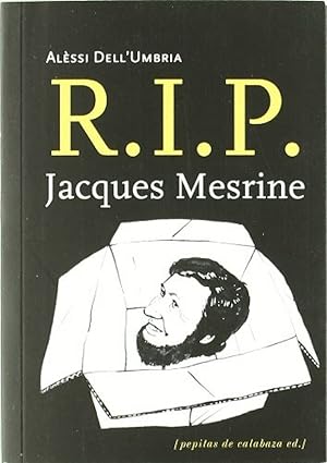 Bild des Verkufers fr R.I.P. Jacques Mesrine zum Verkauf von Imosver