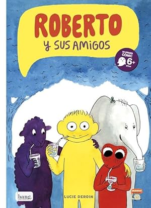 Seller image for Roberto Y Sus Amigos for sale by Imosver