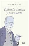 Seller image for Todavia lacan y por suerte for sale by Imosver