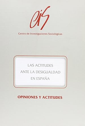 Imagen del vendedor de Las actitudes ante la desigualdad en espaa a la venta por Imosver