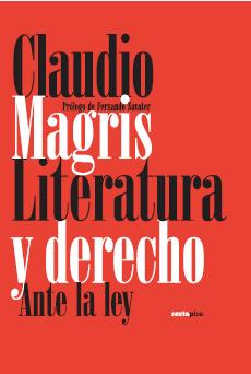 Seller image for LITERATURA Y DERECHO ANTE LA LEY ante la ley for sale by Imosver