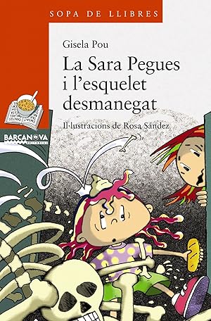 Imagen del vendedor de La Sara Pegues i l ' esquelet desmanegat a la venta por Imosver