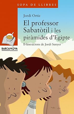 Imagen del vendedor de El professor sabattil i les pirmides d'egitpe a la venta por Imosver