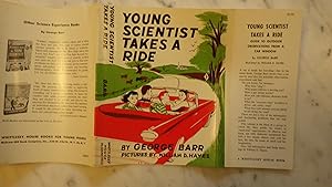 Seller image for Young Scientist Takes A Ride, Guide to outdoor observations from a car window DJ ONLY, , NO BOOK, 1st Edit DJ Only! DUST JACKET DUSTJACKET ONLY, Why do tires sing ?, for sale by Bluff Park Rare Books