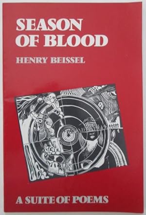 Image du vendeur pour Season of Blood. A Suite of Poems mis en vente par Mare Booksellers ABAA, IOBA