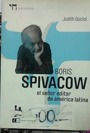 Boris Spivakow el señor editor de América Latina