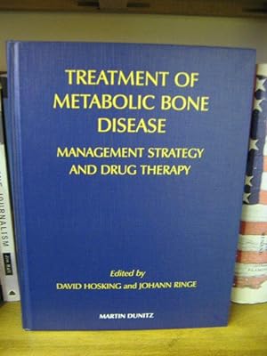 Immagine del venditore per Treatment of Metabolic Bone Disease: Management Strategy and Drug Therapy venduto da PsychoBabel & Skoob Books