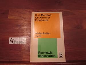 Immagine del venditore per Wirtschaftsrecht : e. Problemorientierung. ; Christian Kirchner ; Erich Schanze venduto da Antiquariat im Kaiserviertel | Wimbauer Buchversand