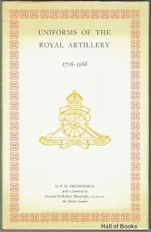 Uniforms Of The Royal Artillery 1716-1966