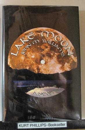 Seller image for Lake Moon for sale by Kurtis A Phillips Bookseller