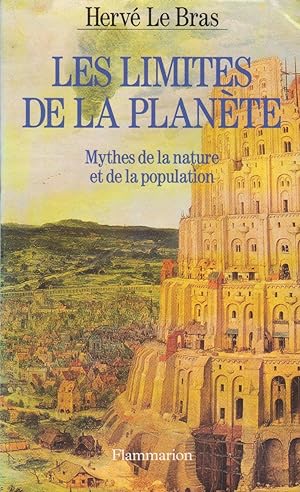 Limites de la planète (Les), mythes de la nature et de la population
