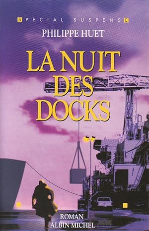 Nuit des docks (La)