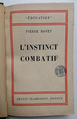 Seller image for l'INSTINCT COMBATIF for sale by Liseronsblancs