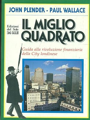 Seller image for Il miglio quadrato for sale by Librodifaccia