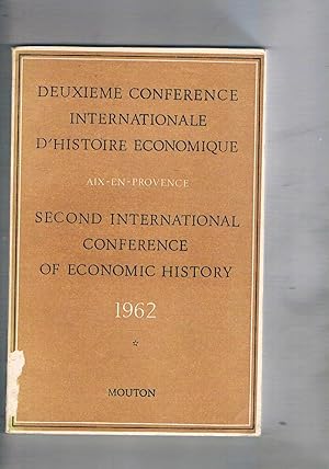 Immagine del venditore per Deuxime confrence internationale d'Histoire conomique Second international conference of economic history. Vol. I-II. Aix en Provence. venduto da Libreria Gull