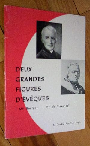 Image du vendeur pour Deux grandes figures d'vques: Mgr Bourget, Mgr de Mazenod mis en vente par Livresse