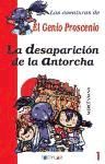 AVENTURAS DEL GENIO PROSCENIO 1 DESAPARICION DE ANTORCHA