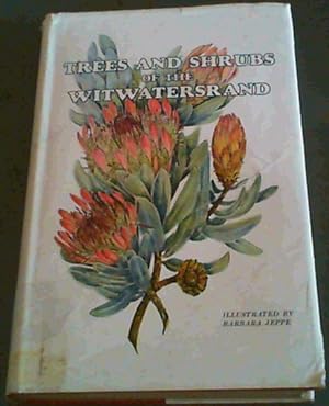 Imagen del vendedor de Trees and Shrubs of the Witwatersrand a la venta por Chapter 1