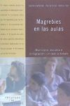 Imagen del vendedor de Magrebes en las aulas a la venta por Agapea Libros