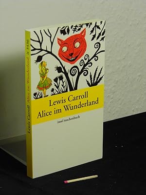 Alice im Wunderland - aus der Reihe: it Insel Taschenbuch - Band: 3436