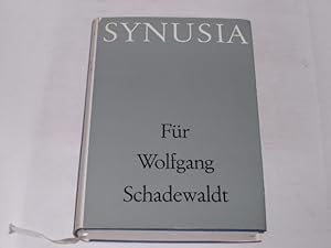 Synusia. Festgabe für Wolfgang Schade zum 15. März 1965