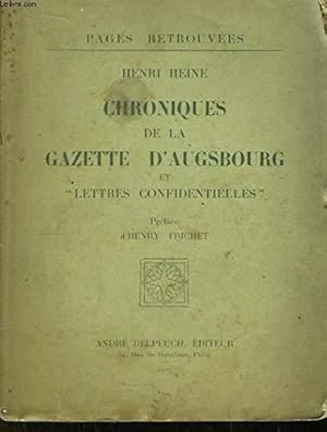 Image du vendeur pour Chroniques de la gazette d'augsbourg et "lettres confidentielles" mis en vente par JLG_livres anciens et modernes