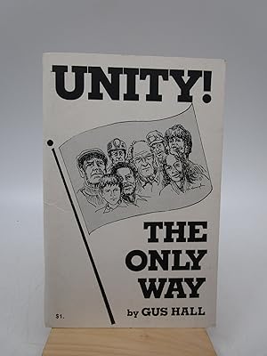 Unity! The Only Way