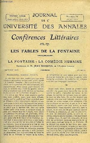 Image du vendeur pour JOURNAL DE L'UNIVERSITE DES ANNALES 11e ANNEE SCOLAIRE N12 - Sommaire : Les, Fables de La FontaineLa Fontaine : La Comdie Humaine. Confrence par TSf. JEAN RICHEPINLa F.enaissance Franaise La Dfense de l Enfait. mis en vente par Le-Livre