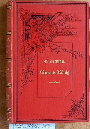 Die Ahnen. Marcus König. 4. Abtheilung.