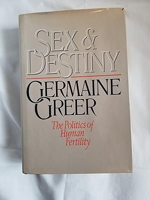 Seller image for Sex and Destiny: The Politics of Human Fertility for sale by Mattabesset Books
