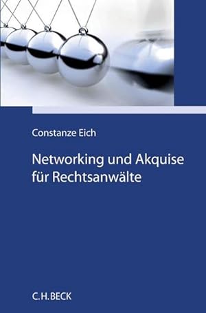 Bild des Verkufers fr Networking und Akquise fr Rechtsanwlte zum Verkauf von AHA-BUCH GmbH