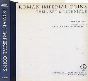 Roman Imperial Coins: Their Art & Technique