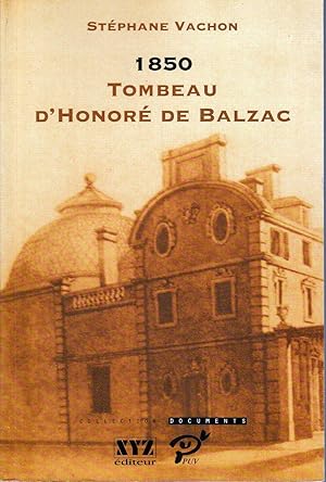 Imagen del vendedor de 1850, Tombeau d'Honor de Balzac. a la venta por Librairie  la bonne occasion