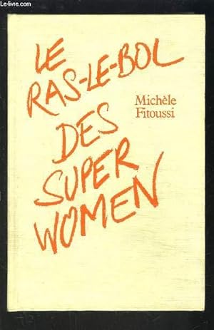 Seller image for LE RAS LE BOL DES SUPER WOMEN for sale by Le-Livre