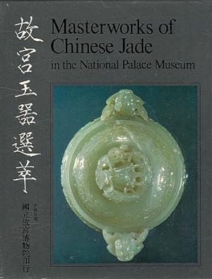 Seller image for Gu gong yu qi xuan cui = Masterworks of Chinese Jade in the National Palace Museum for sale by LEFT COAST BOOKS