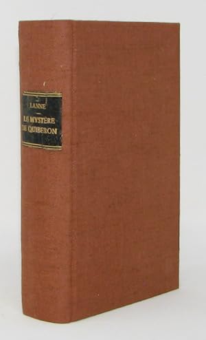 Le Mystere de Quiberon 1794-1795 Preface par M. Henry Ceard