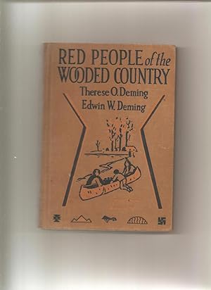 Red People of the Wooded Country.A Story of Indian Life